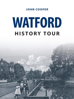 cover image of Watford History Tour